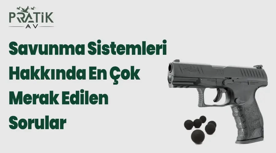 Savunma Sistemleri Hakkında En Çok Merak Edilen Sorular
